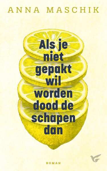 Productafbeelding: voorkant van Als je niet gepakt wil worden dood de schapen dan